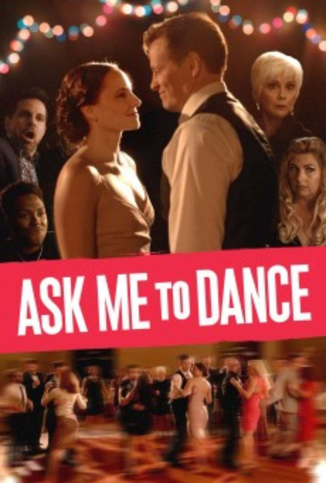 Ask Me to Dance 2022 PG-13 1h 34m