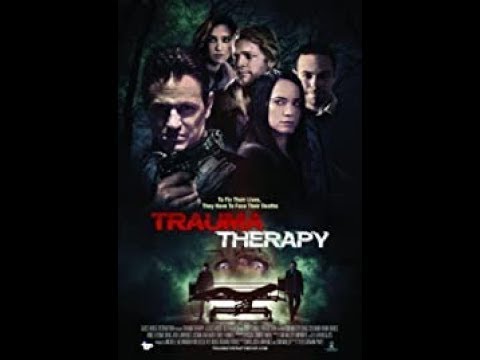 Trauma Therapy Movie 2019